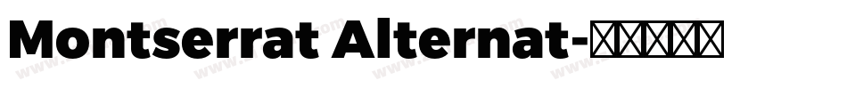 Montserrat Alternat字体转换